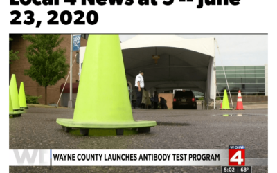 As seen on Local 4 News at 5: Wayne County Launches Antibody Test Program